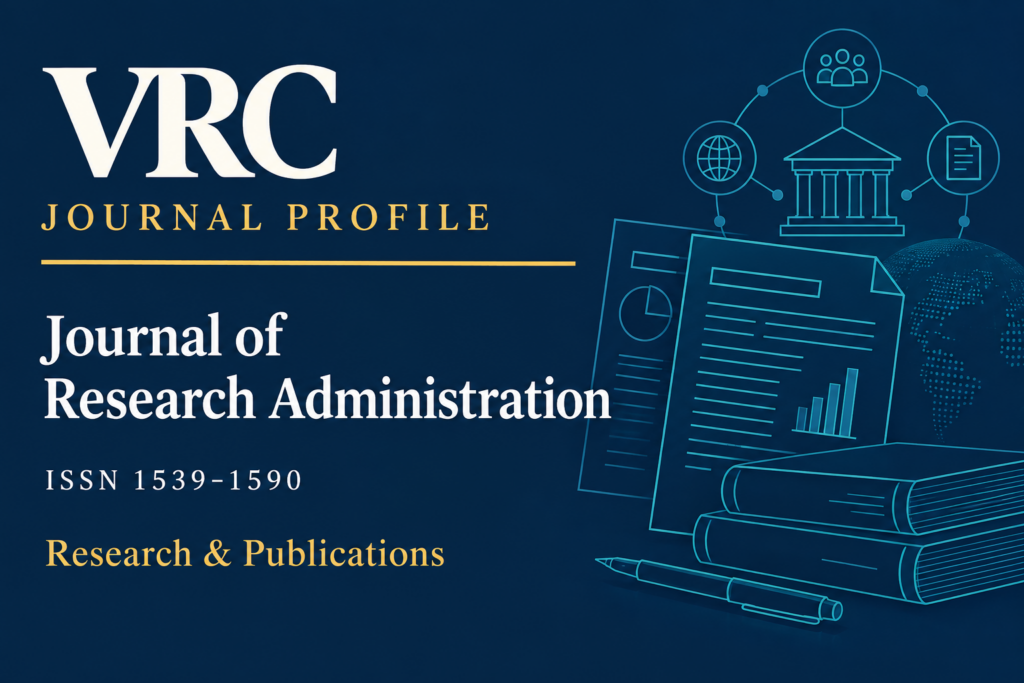 VRC journal profile: Journal of Research Administration, ISSN 1539-1590.