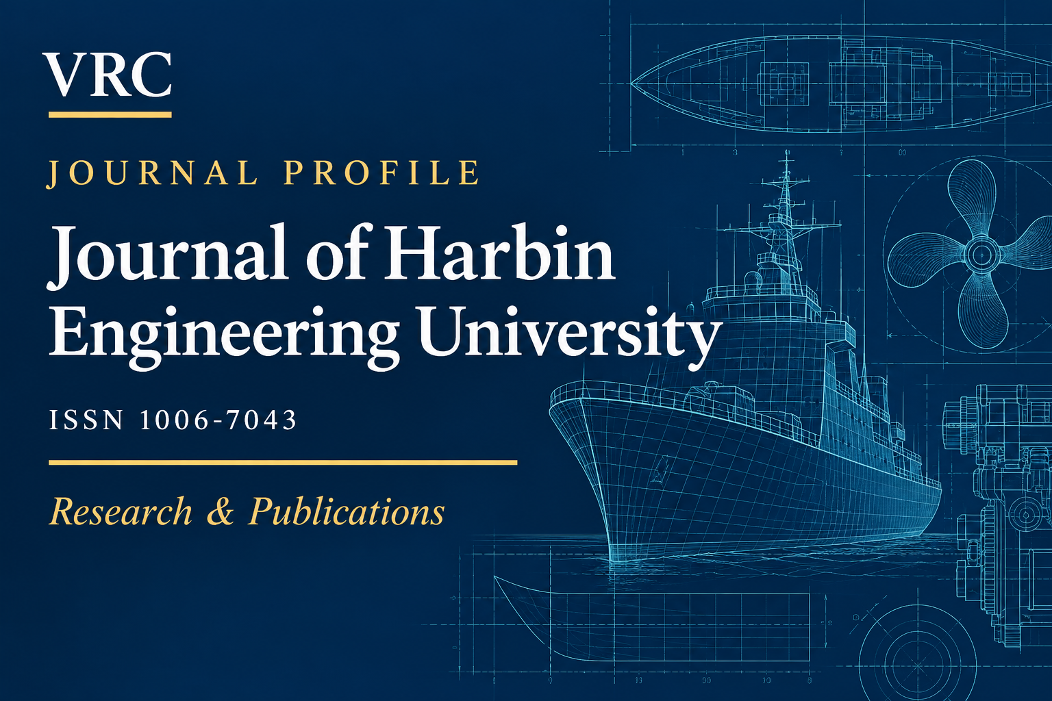 VRC journal profile: Journal of Harbin Engineering University, ISSN 1006-7043.